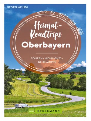cover image of Heimat-Roadtrips Oberbayern